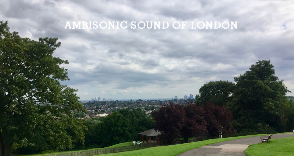 Ambisonic London SFX